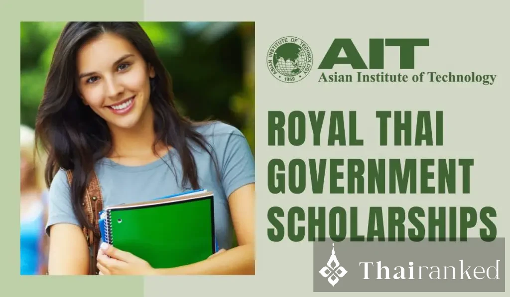 Royal Thai Government Scholarships at AIT (King’s, Queen’s, LNPK)